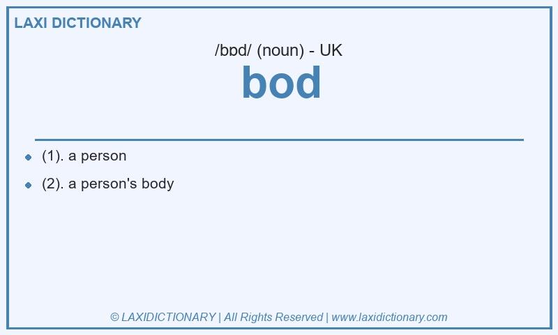 Definition bod in British English