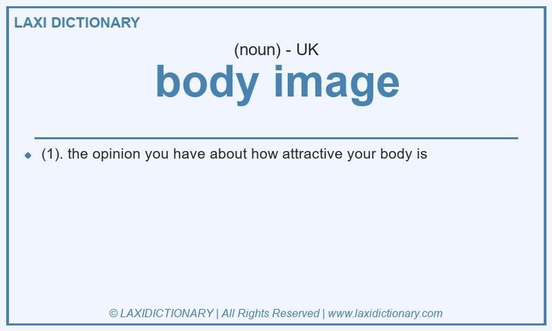 Definition body image in British English