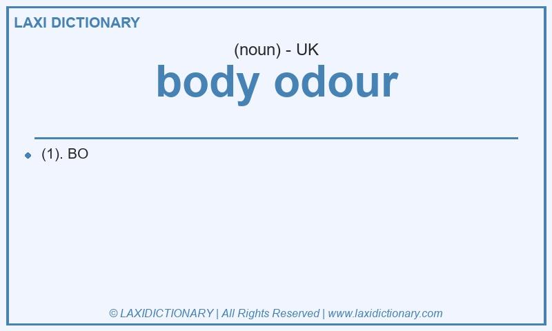 Definition body odour in British English
