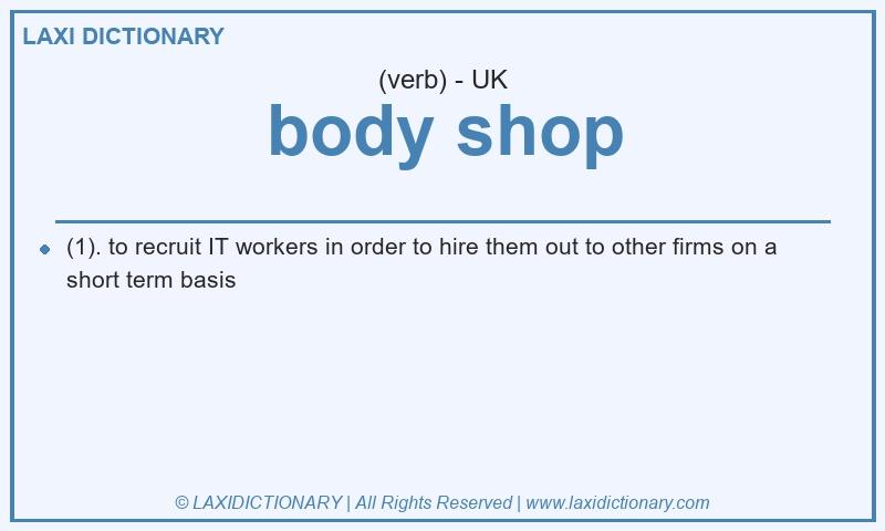 Definition body shop in British English