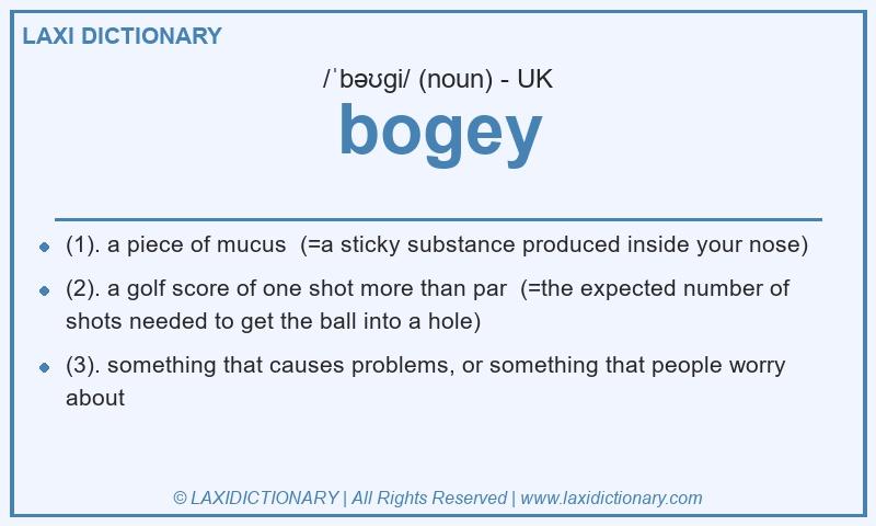 Definition bogey in British English