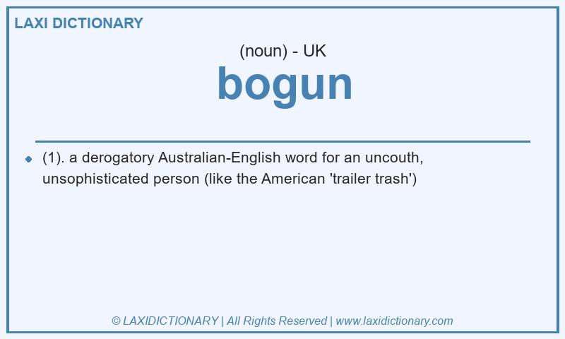 Definition bogun in British English