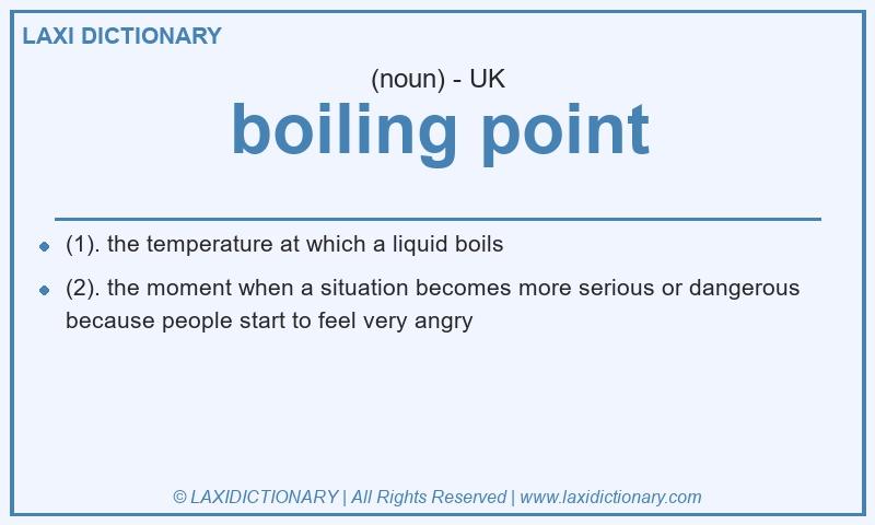 Definition boiling point in British English