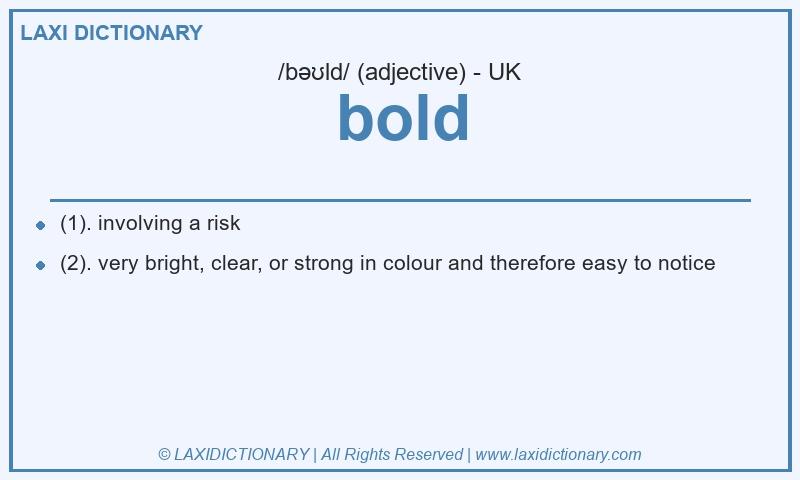 Definition bold in British English