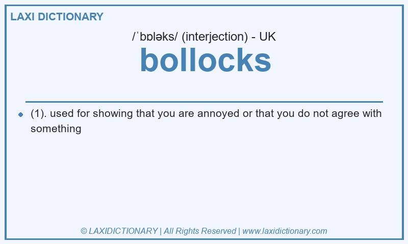 Definition bollocks in British English