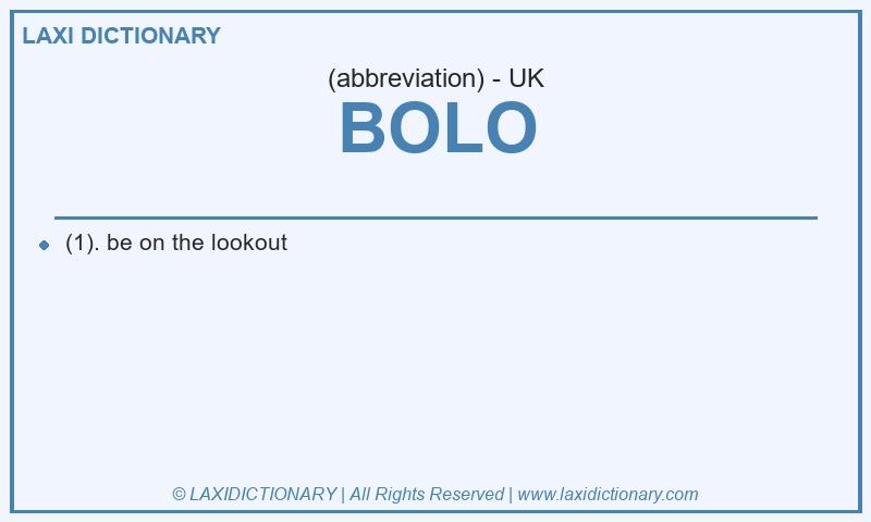 Definition BOLO in British English
