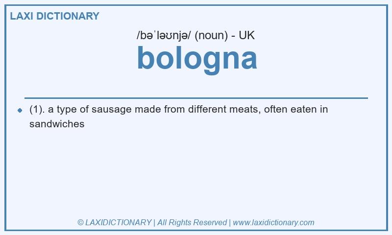 Definition bologna in British English