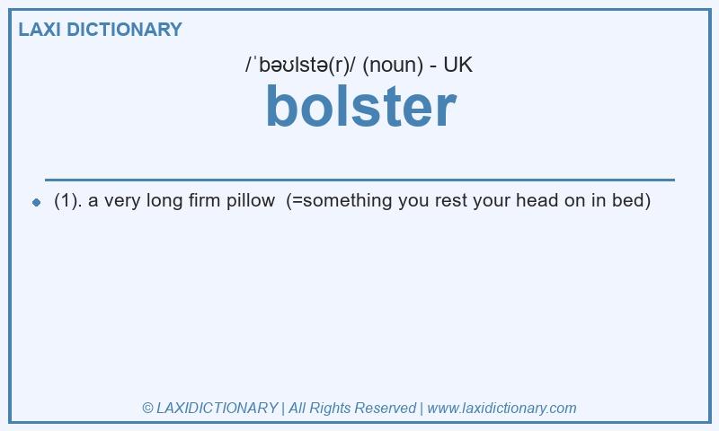 Definition bolster in British English