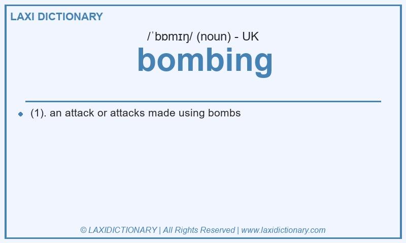 Definition bombing in British English