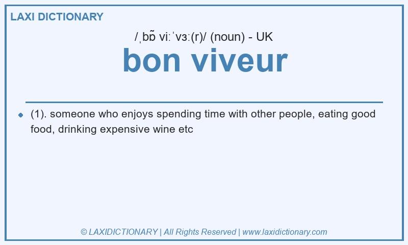 Definition bon viveur in British English