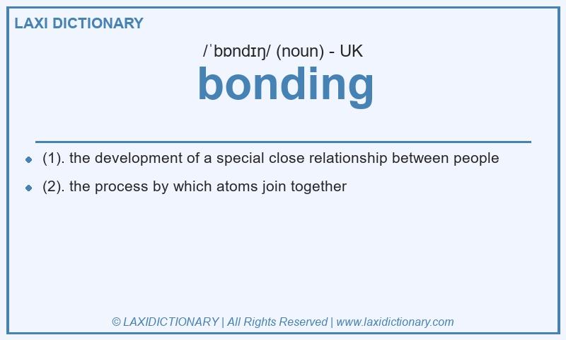 Definition bonding in British English