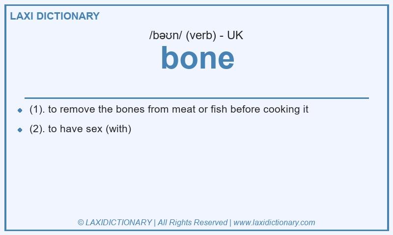 Definition bone in British English