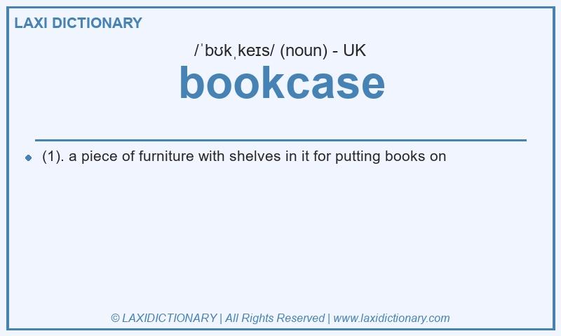 Definition bookcase in British English
