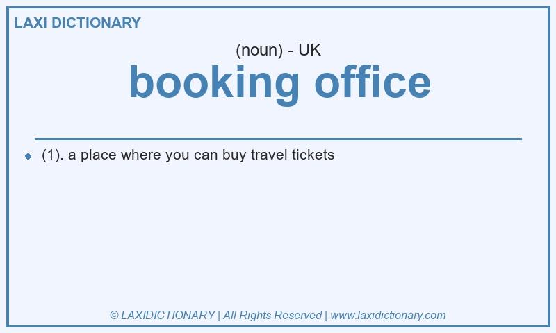 Definition booking office in British English