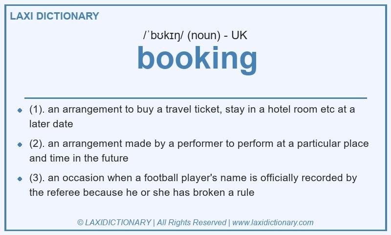 Definition booking in British English