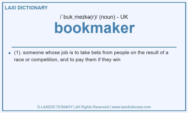 Definition bookmaker in British English