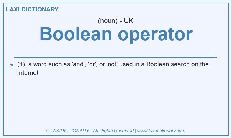 Definition Boolean operator in British English