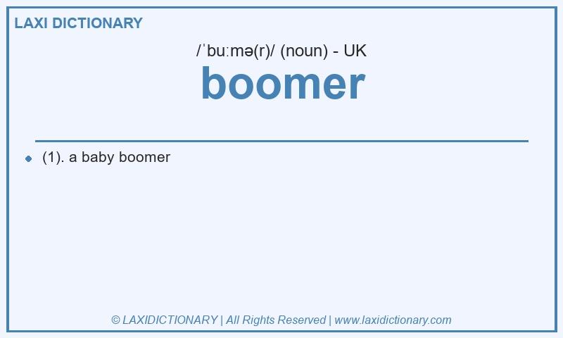Definition boomer in British English