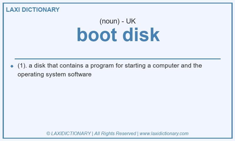 Definition boot disk in British English