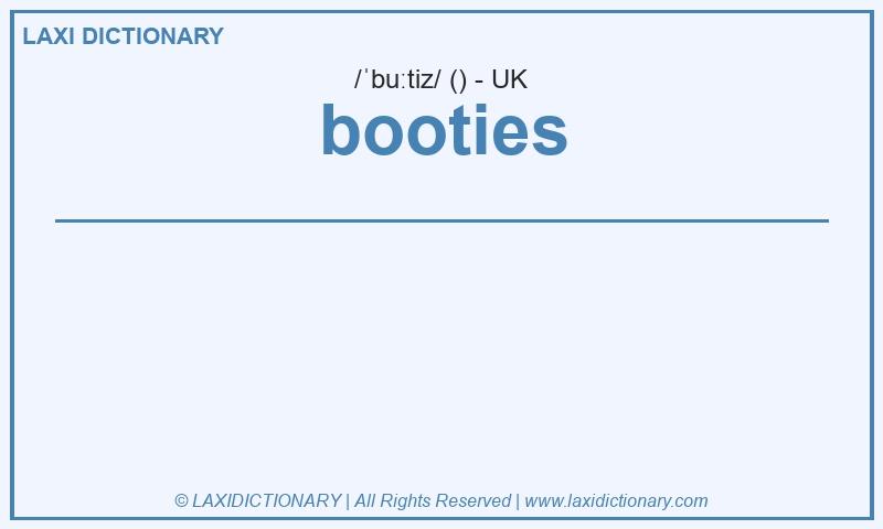Definition booties in British English