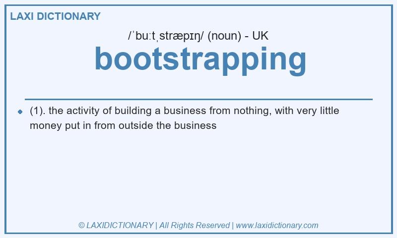 Definition bootstrapping in British English
