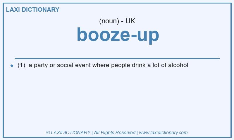 Definition booze-up in British English