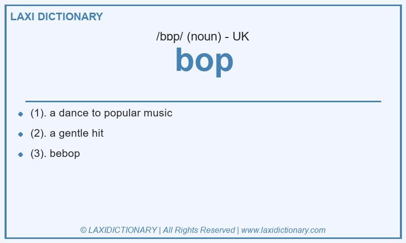 Definition bop in British English
