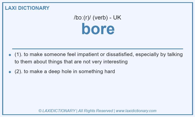 Definition bore in British English