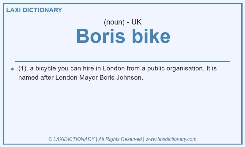Definition Boris bike in British English