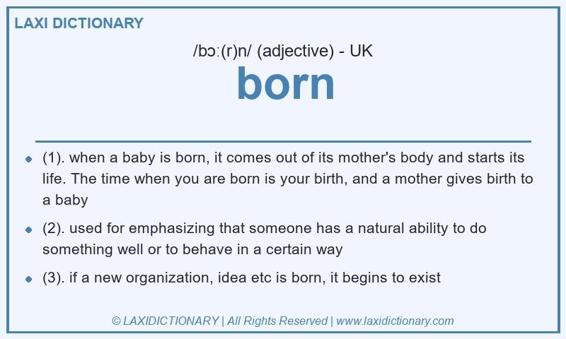 Definition born in British English
