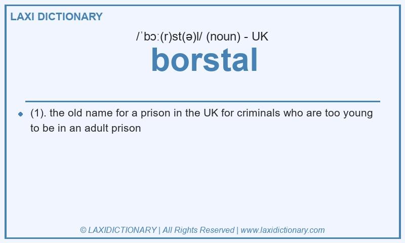 Definition borstal in British English