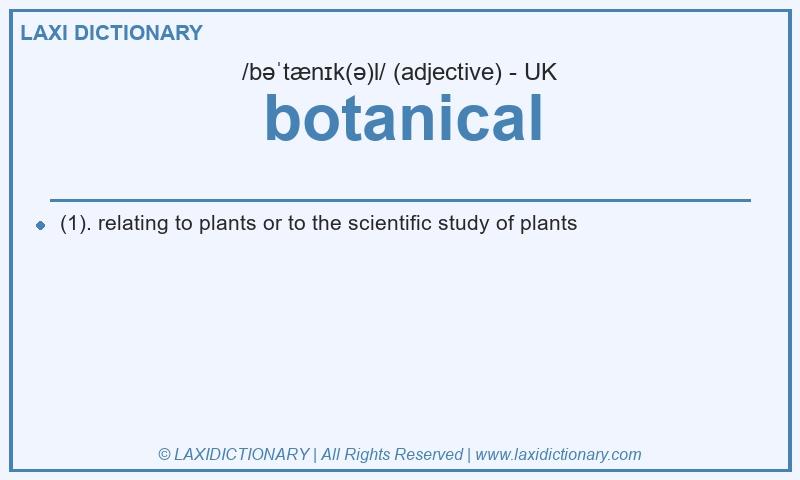 Definition botanical in British English