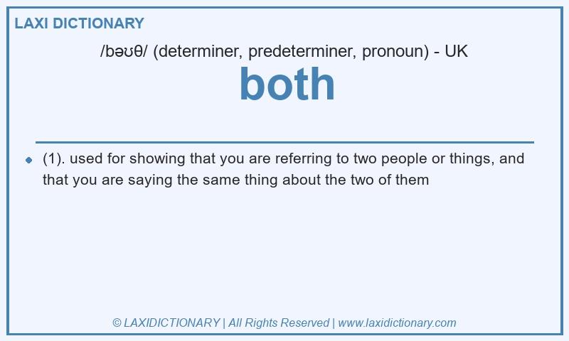 Definition both in British English