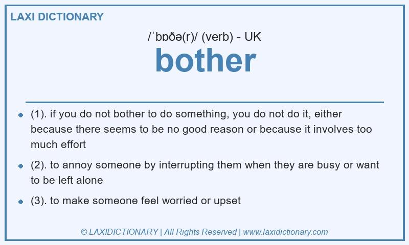 Definition bother in British English