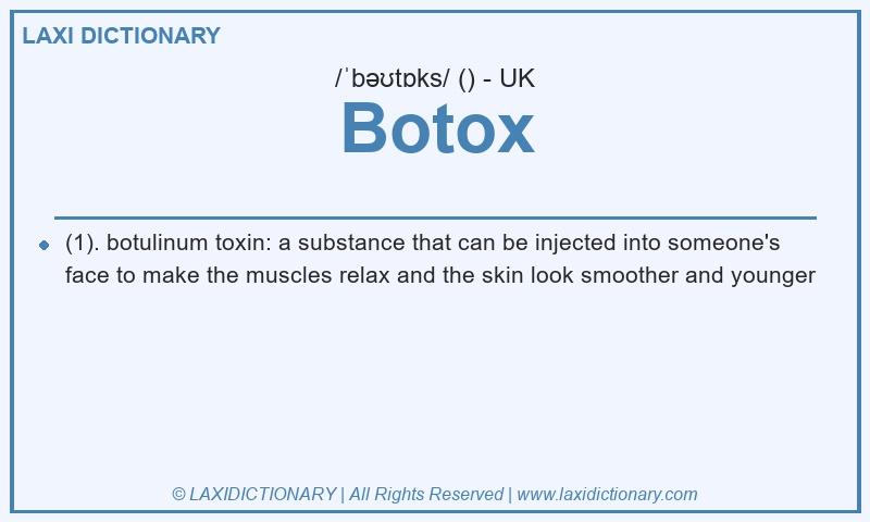 Definition Botox in British English