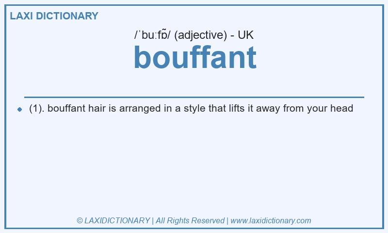 Definition bouffant in British English