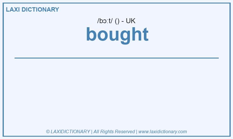 Definition bought in British English