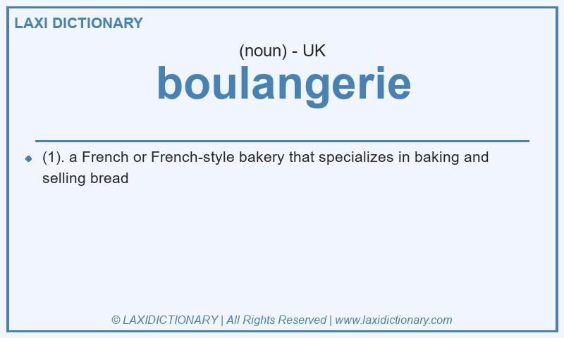 Definition boulangerie in British English