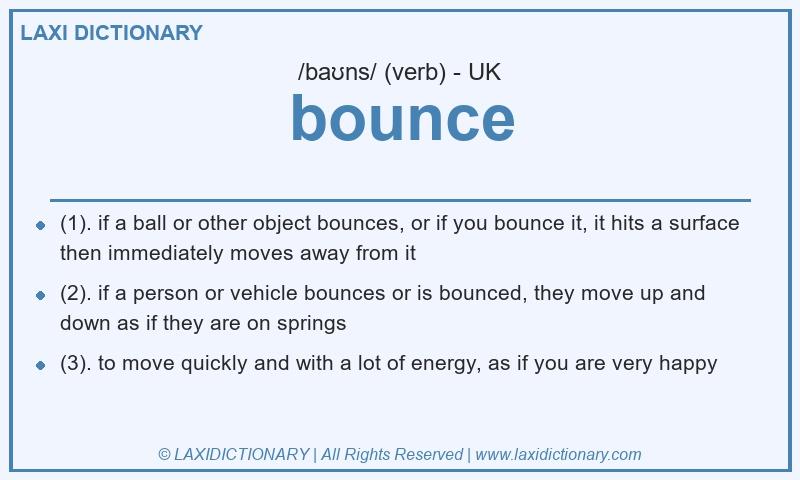Definition bounce in British English