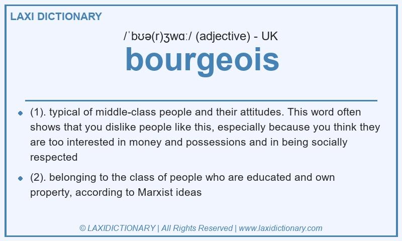 Definition bourgeois in British English