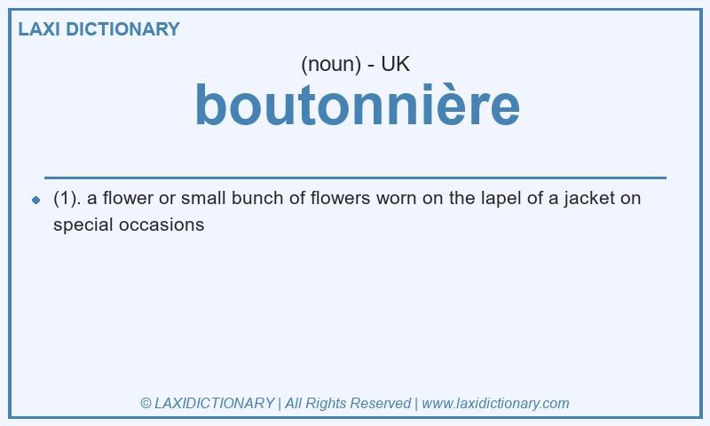 Definition boutonnière in British English