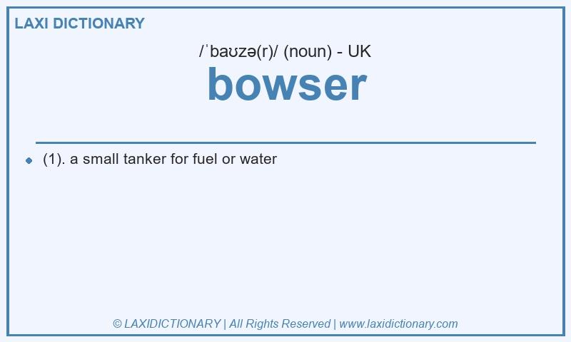 Definition bowser in British English
