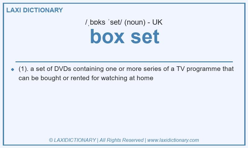 Definition box set in British English