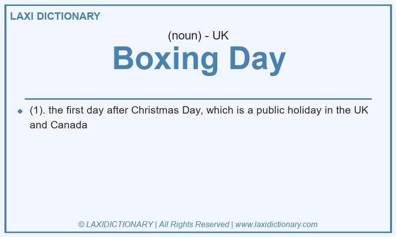 Definition Boxing Day in British English
