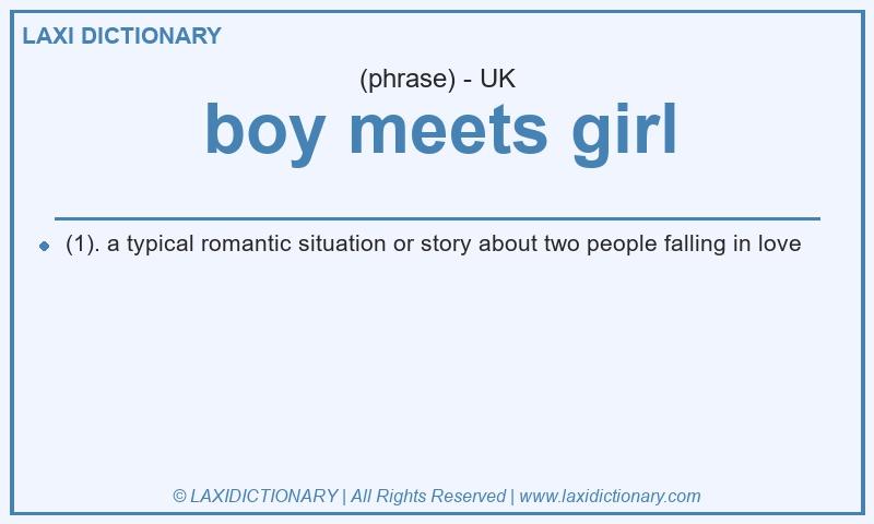 Definition boy meets girl in British English