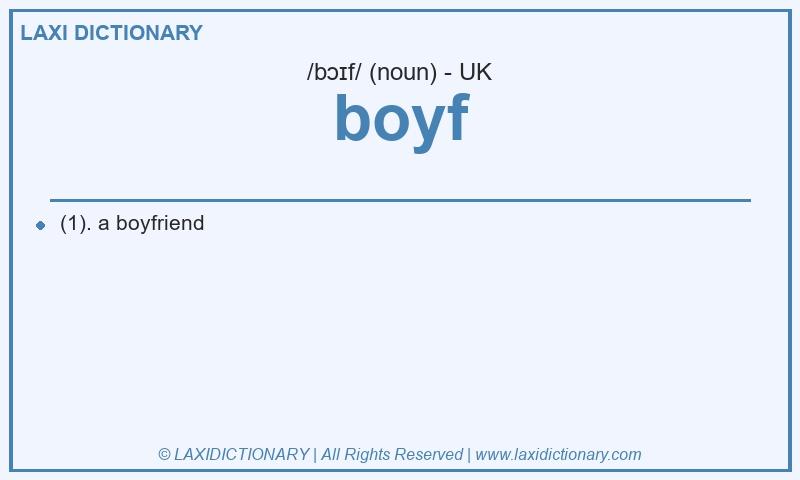 Definition boyf in British English