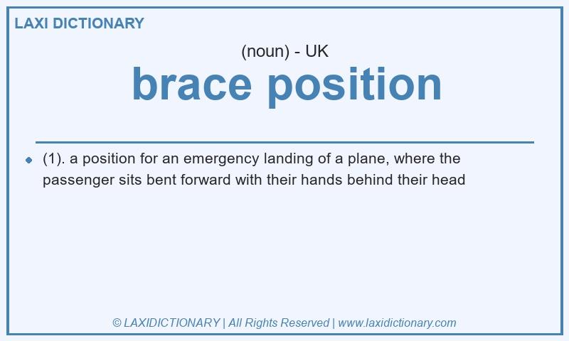 Definition brace position in British English