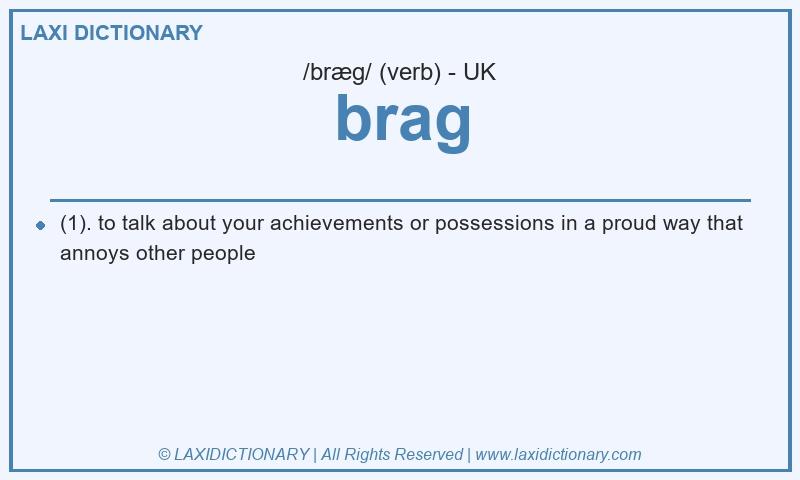 Definition brag in British English