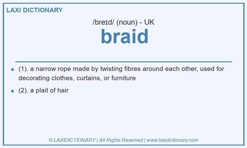 Definition braid in British English