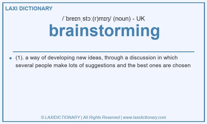 Definition brainstorming in British English